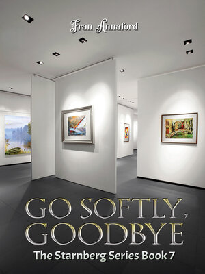 cover image of Go Softly, Goodbye